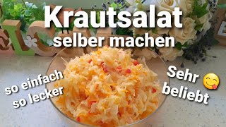 Krautsalat Weißkohl Salat Hochzeitssalat selber machen Schnell und einfach Schmeckt sehr gut [upl. by Annot]