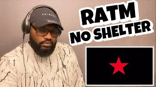 RAGE AGAINST THE MACHINE  NO SHELTER  REACTION [upl. by Columba]