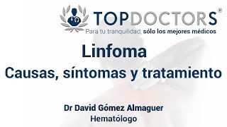 Linfoma Qué es tipos síntomas y tratamiento [upl. by Reidid]