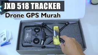 JXD 518 DRONE GPS MURAH BAGUS 1 Jutaan Unboxing Dulu [upl. by Atikahc]