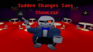 Undertale Judgement Day Sudden Changes Sans EVENT SHOWCASE [upl. by Enitsugua]