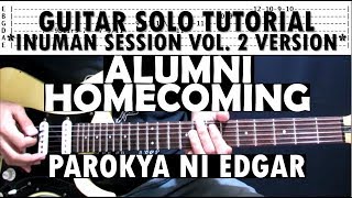 Alumni Homecoming Live Version  Parokya Ni Edgar  Guitar Solo amp Outro Tutorial with Tabs [upl. by Neila885]