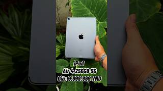 iPad Air 4 256GB 5G Giá 9999999 VND [upl. by Iyre]