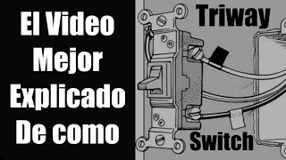 COMO hacer un TRIWAY SWITCH explicado PASO a PASO latinoenpittsburgh Apagador de Escalera interupto [upl. by Melvin]