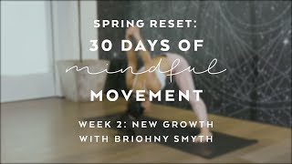 Day 10 Balancing Yoga Flow with Briohny Smyth  Spring Reset 30 Days of Mindful Movement [upl. by Azenav7]