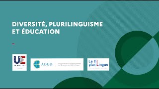 Webinaire FilADEB  diversité plurilinguisme et éducation [upl. by Atilehs]