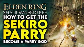 Elden Ring Shadow Of The Erdtree  How To Get SEKIRO Parry Deflecting Hardtear Location Guide [upl. by Adiarf]