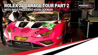 IMSA Rolex 24 Garage Tour Part 2 with John Doonan  WeatherTech SportsCar Championship [upl. by Caundra454]