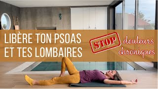 Libération du psoas et des lombaires  Exercice somatique [upl. by Raknahs]