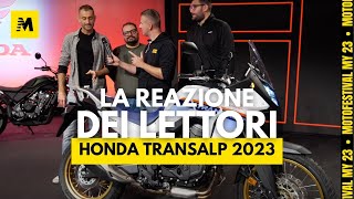 Honda Transalp 2023 la REAZIONE dei lettori  Motofestival my2023 ENGLISH SUB [upl. by Nosak]