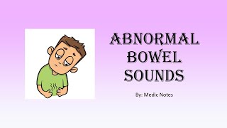 Abnormal bowel sound absenthyperactivetinkling  detailed pathophysiology of different causes [upl. by Bordie882]