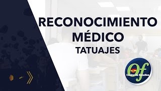 Reconocimiento Médico Policía Nacional Tatuajes  Ofipol [upl. by Nodnar]