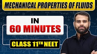 Complete MECHANICAL PROPERTIES OF FLUIDS in 60 Minutes  Class 11th NEET [upl. by Nnadroj]