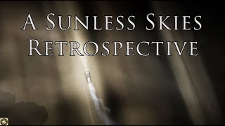 A Sunless Skies Retrospective [upl. by Rehpotsrik]