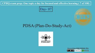 CPHQ exam prep  PDSA PlanDoStudyAct  Podcast [upl. by Abibah]