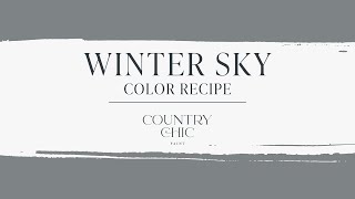 Mix It Up Paint Color Mixing Recipes by Country Chic Paint  Winter Sky  Dusty French Blue [upl. by Anilem979]