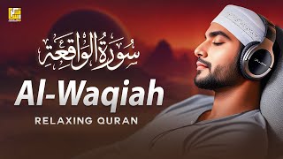 Surah Al Waqiah  Relaxing Quran Recitation For Your Soul  سورة الواقعة  Zikrullah TV [upl. by Messing]