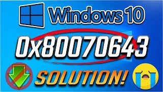 Solved Windows 1011 Update Errors How To Fix Error Code 0x80070643 [upl. by Rasia479]