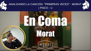 ANALIZANDO LA CANCIÓN quotEN COMAquot  MORAT  PSICO  U [upl. by Mori]