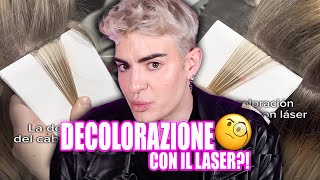 DECOLORARE I CAPELLI CON UN LASER PARLIAMONE [upl. by Arob]