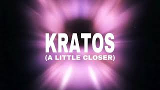 Alex LeMirage  Kratos A Little Closer Official Audio [upl. by Lairea842]