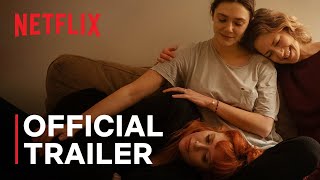 His Three Daughters  Official Trailer  Netflix [upl. by Suez]