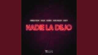 Nadie La Dejo [upl. by Euqinahs]