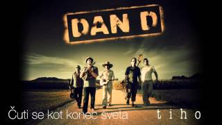 Dan D  Čuti se kot konec sveta Acoustic [upl. by Ardnasirhc]