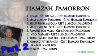 Kumpulan lagu Hamzah Pamorron Part2 [upl. by Ahsinrat]