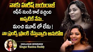 Singer Ranina Reddy Shares She had a Call From Harih Jayraj Office  Singer Ranina Reddy Interview [upl. by Jim644]