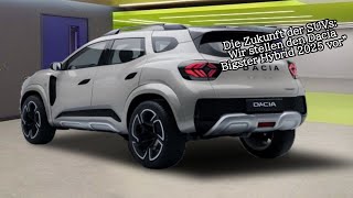 Die Zukunft der SUVs Wir stellen den Dacia Bigster Hybrid 2025 vor [upl. by Acinod]