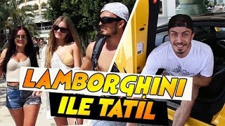 LAMBO ile TATİLE GİTTİM KIZLAR ÇILDIRDI [upl. by Bethesde]