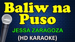 BALIW NA PUSO  Jessa Zaragoza HD Karaoke [upl. by Artenehs]