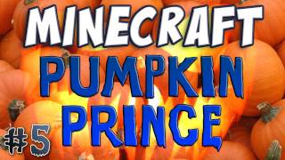 Minecraft  Curse of the Pumpkin Prince Part 5  Lots of Spiders [upl. by Aitan]