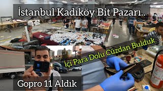 İstanbul Kadıköy Bit Pazarı Gopro 11 Aldık trend comedy [upl. by Ajidahk]