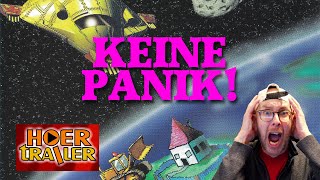 KEINE PANIK  HOERtrailerTV  SciFIHörspiel  Per Anhalter ins All [upl. by Ettenyl]