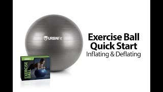 How to inflate and delate Exercise Balls  URBNFit [upl. by Soirtemed]