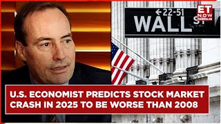 US Economist Harry Dent Predicts Market Crash In 2025 To Be Worse Than Financial Crisis Of 2008 [upl. by Aruon580]