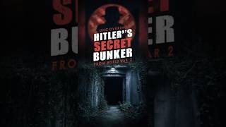 Uncovering Hitlers Secret Bunker from World War 2quot shorts [upl. by Eletnahs]