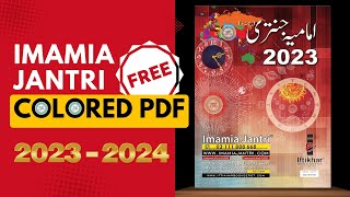 FULL IMAMIA JANTRI COLOURED 20232024  Imamia Jantri Official [upl. by Anelah]