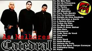 Catedral  As Melhores Vol1 Álbum Completo [upl. by Katlin]