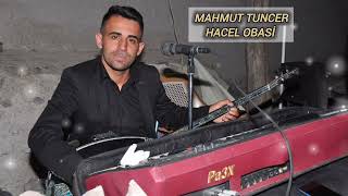 Mahmut Tuncer  Hacel obasi [upl. by Steffy]