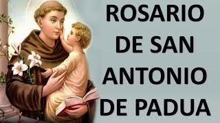 ▶ ROSARIO DE SAN ANTONIO DE PADUA  ORACION Y PAZ [upl. by Mauve]