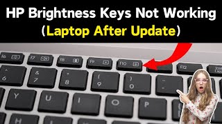 Screen Brightness Keys Not Working On My Laptop After Update  HP Laptop Brightness Keys Not Working [upl. by Ileyan845]