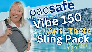 Level Up Your Travel Safety with the Pacsafe Vibe 150 Sling Pack [upl. by Harvard]