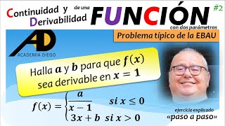 CONTINUIDAD y DERIVABILIDADII CON 2 PARÁMETROS ACADEMIADIEGO [upl. by Atikcir]