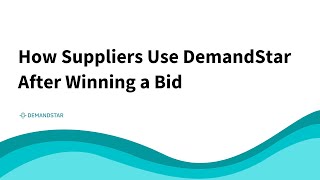 How Suppliers Use DemandStar After Winning a Bid [upl. by Ateekahs589]