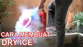 EKSPERIMEN CARA MEMBUAT DRY ICE [upl. by Lower]