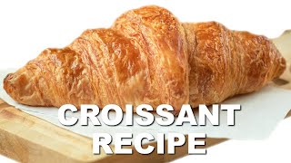 Professional Baker Teaches You How To Make CROISSANTS [upl. by Sedrul]