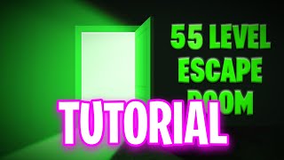 55 LEVEL ESCAPE ROOM FORTNITE How To Complete 55 Level Escape Room [upl. by Lsiel]